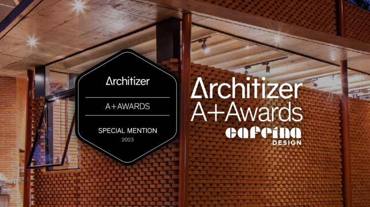 “Special Mention Architecture + Teamwork” Architizer A+Awards 2023