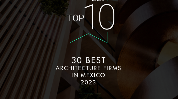 Top 10 Best architecture firms in Mexico – Architizer 2023